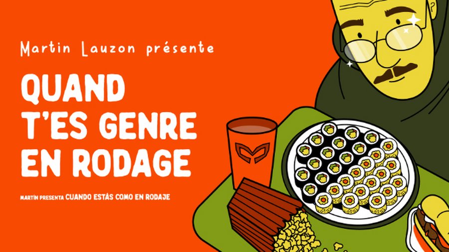 Affiche : Martin Lauzon présente : Quand t'es genre en rodage
